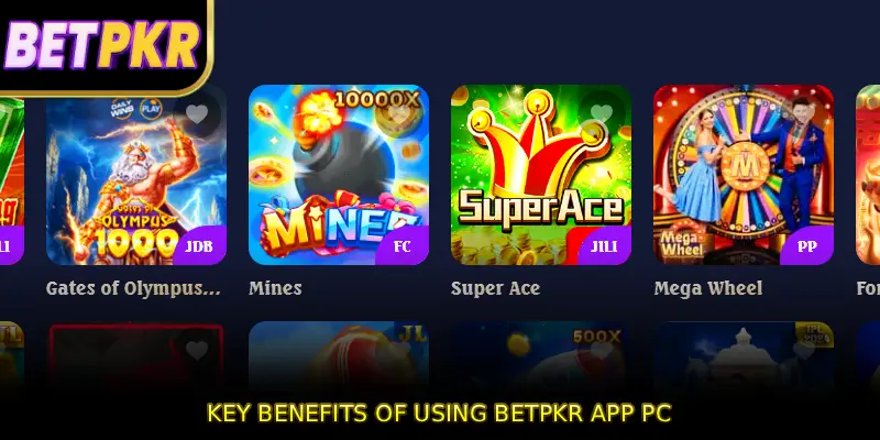 Key Benefits of Using BETPKR APP PC