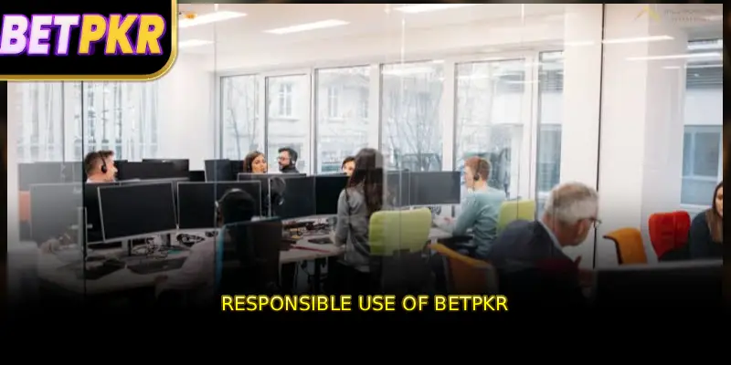 Responsible Use of BETPKR