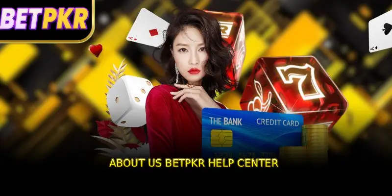 About us BETPKR Help Center 