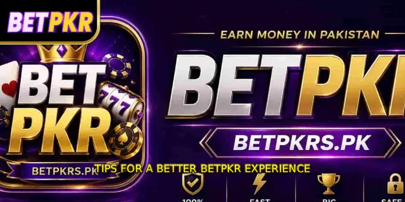 Tips for a Better BETPKR Experience